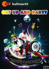 Get Up And Party – 2010 (ZDF Kultnacht)