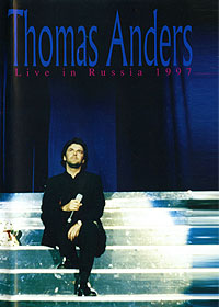 Thomas Anders – Live In Russia [1997]