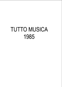 Tutto Musica 1985