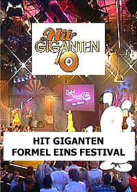 Hit Giganten + F1 Festival