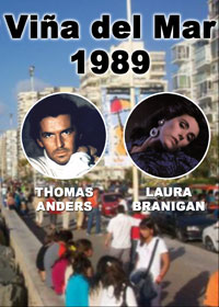 Thomas Anders and Laura Branigan at Vina Del Mar, 1989 dvd